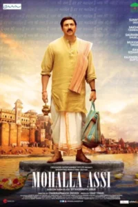 Download Mohalla Assi (2018) WEB-DL Hindi Movie 480p & 720p & 1080p ESub