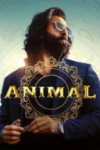 Download Animal (2023) DS4K WEB-DL Hindi Movie 480p & 720p & 1080p & 4K 2160p ESub