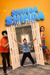 Download Shinda Shinda No Papa (2024) WEB-DL Punjabi Movie 480p, 720p & 1080p Esub