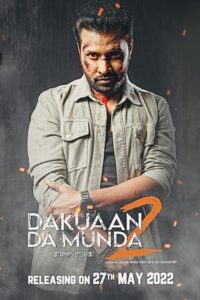Download Dakuaan Da Munda 2 (2022) WEB-DL Punjabi Movie 480p, 720p & 1080p Esub