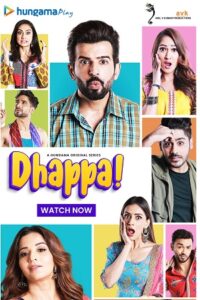 Download Dhappa 2022 (Season 1) WEB-DL Hindi 480p, 720p & 1080p Hungama Originals WEB Series