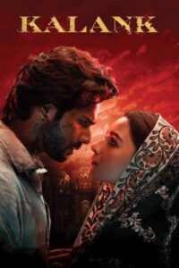 Download Kalank (2019) WEB-DL Hindi Movie 480p, 720p & 1080p Esub