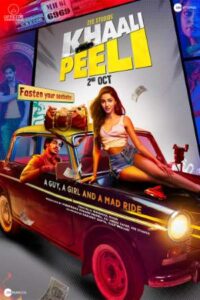 Download Khaali Peeli (2020) WEB-DL Hindi Movie 480p, 720p & 1080p Esub