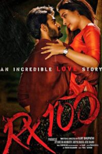 Download Rx 100 (2018) WEB-DL Dual Audio {Hindi-Telugu} 480p, 720p & 1080p ESub