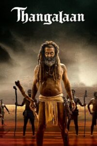Download Thangalaan (2024) WEB-DL Dual Audio ORG DD5.1 [Hindi-Tamil] 480p & 720p & 1080p Esub