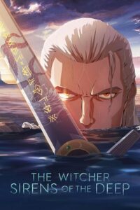 Download The Witcher: Sirens of the Deep (2025) WEB-DL Dual Audio {Hindi-English} 480p, 720p | 1080p ESub