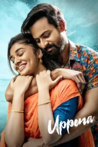 Download Uppena (2021) WEB-DL Dual Audio [Hindi-Telugu] 480p, 720p & 1080p & 4K 2160p ESub