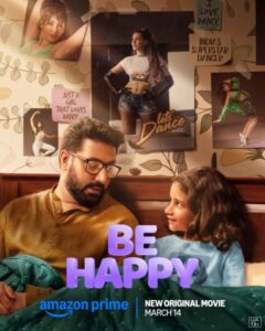 Download Be Happy (2025) WEB-DL Hindi Movie 480p, 720p & 1080p ESub