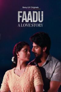 Download Faadu (Season 1) WEB-DL Hindi 480p, 720p & 1080p ESubs, Sony LIV WEB Series