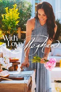 Download With Love, Meghan (Season 1) WEB-DL Dual Audio {Hindi-English} 720p | 1080p ESub NetFlix Original WEB Series