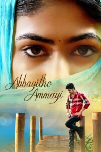 Download Abbayitho Ammayi (2016) WEB-DL Dual Audio {Hindi-Telugu} 480p, 720p | 1080p ESub