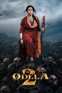 Download Odela 2 (2025) WEB-DL 480p, 720p & 1080p & 4K 2160p ESub Multi Audio [Hindi + Telugu + Tamil]