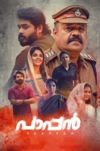 Download Paappan (2022) WEB-DL Dual Audio [Hindi-Malayalam] 480p, 720p & 1080p ESub