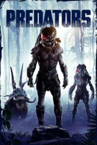 Download Predators (2010) BluRay Dual Audio {Hindi-English} 480p, 720p | 1080p ESub