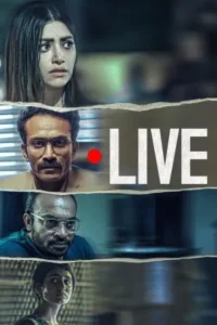 Download Live (2023) WEB-DL Dual Audio [Hindi-Malayalam] 480p, 720p & 1080p ESub