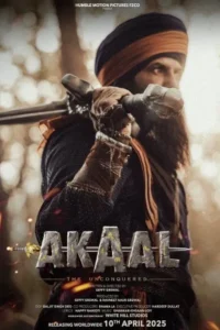 Download Akaal The Unconquered (2025) HDRip Hindi Movie 480p, 720p & 1080p HC-ESub