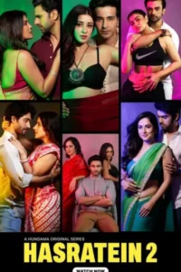 Download Hasratein 2 (Season 2) WEB-DL Hindi 480p, 720p & 1080p ESub Hungama Original Web Series
