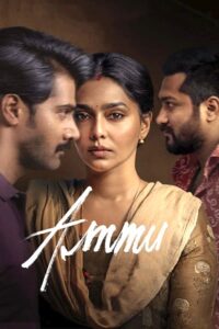 Download Ammu (2022) WEB-DL Dual Audio {Hindi-Telugu} 480p, 720p & 1080p ESub