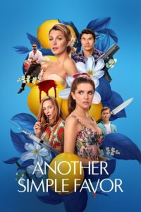 Download Another Simple Favor (2025) WEB-DL Dual Audio {Hindi-English} 480p, 720p | 1080p ESub