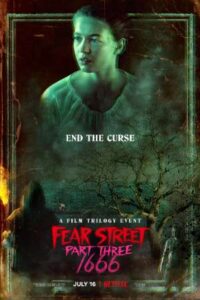 Download Fear Street: Part Three 1666 (2021) WEB-DL Dual Audio {Hindi-English} 480p, 720p | 1080p ESub