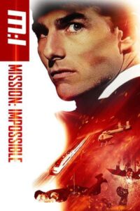 Download Mission: Impossible (1996) Bluray Dual Audio {Hindi-English} 480p, 720p | 1080p ESub