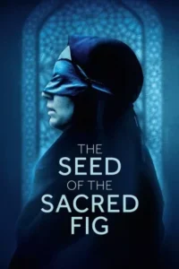 Download The Seed of the Sacred Fig (2024) BluRay Dual Audio {Hindi-Persian} 480p, 720p | 1080p ESub