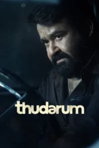Download Thudarum (2025) WEB-DL Dual Audio (Hindi-Malayalam) 480p, 720p & 1080p & 4K 2160p ESub