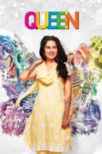 Download Queen (2013) BluRay Hindi Movie 480p, 720p & 1080p ESub