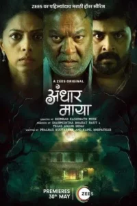 Download Andhar Maya 2025 (Season 1) WEB-HDRip Dual Audio [Hindi-Marathi] 480p & 720p & 1080p ESub [Zee5 Series]