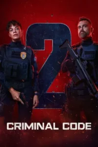 Download Criminal Code (Season 1-2) Dual Audio {Hindi-English} 480p, 720p | 1080p ESub