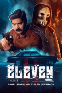 Download Eleven (2025) WEB-DL Dual Audio [Hindi-Tamil] 480p, 720p & 1080p ESub