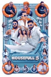 Download Housefull 5 A & B (2025) WEB-DL Hindi Movie 480p & 720p & 1080p ESub