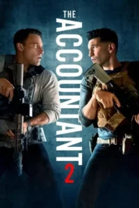 Download The Accountant 2 (2025) WEB-DL Dual Audio (Hindi-English) 480p, 720p | 1080p ESub
