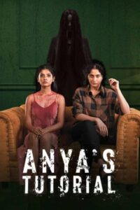 Download Anya’s Tutorial 2022 (Season 1) WEB-DL Hindi Dubbed 480p & 720p & 1080p ESub Web Series