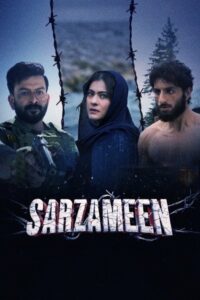 Download Sarzameen (2025) WEB-DL [Hindi DD5.1] 480p & 720p & 1080p ESub