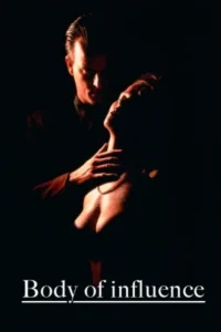 Download Body of Influence (1993) Unrated WEB-DL Dual Audio {Hindi-English} 480p | 720p | 1080p ESub