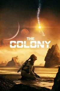 Download The Colony AKA Tides (2021) BluRay Dual Audio {Hindi-English} 480p | 720p | 1080p ESub