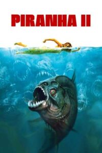 Download Piranha II: The Spawning (1981) BluRay Dual Audio {Hindi-English} 480p | 720p | 1080p ESub