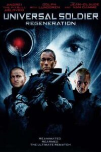 Download Universal Soldier: Regeneration (2009) Bluray Dual Audio {Hindi-English} 480p | 720p | 1080p ESub
