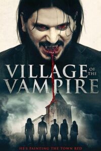 Download Village of the Vampire (2020) WEB-DL 480p | 720p | 1080p Multi Audio [Hindi + English + Tamil + Telugu]