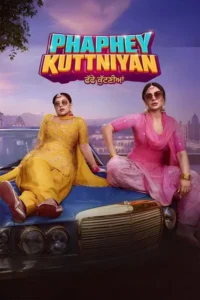 Download Phaphey Kuttniyan (2025) HDRip Punjabi Movie 480p & 720p & 1080p