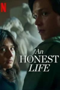 Download An Honest Life (2025) WEB-DL Dual Audio (Hindi-English) 480p | 720p | 1080p ESub