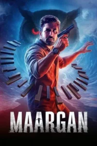 Download Maargan (2025) WEB-DL Dual Audio [Hindi (DD2.0) & Tamil] 480p & 720p & 1080p ESub