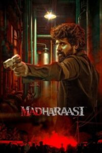 Download Madharaasi (2025) DS4K WEB-DL Dual Audio [Hindi (DD5.1) & Tamil] 480p & 720p & 1080p & 2160p 4K ESub