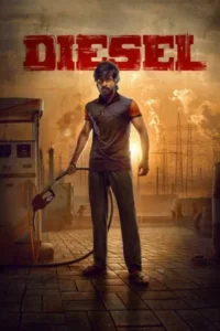 Download Diesel (2025) WEB-DL Dual Audio [Hindi (DD5.1) & Tamil] 480p & 720p & 1080p & 4K 2160p ESub