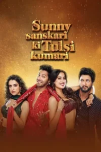Download Sunny Sanskari Ki Tulsi Kumari (2025) WEB-DL [Hindi DD5.1] 480p & 720p & 1080p & 4K 2160p ESub