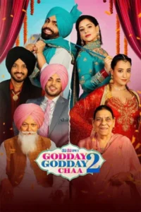 Download Godday Godday Chaa 2 (2025) DS4K WEB-DL Punjabi Movie 480p & 720p & 1080p & 4K 2160p ESub