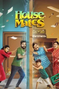 Download House Mates (2025) DS4K WEB-DL Dual Audio [Hindi ORG DD 2.0 & Tamil] 480p & 720p & 1080p ESubs