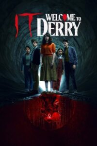 Download IT: Welcome to Derry (Season 1) WEB-DL Dual Audio [Hindi-English] 480p | 720p | 1080p ESubs