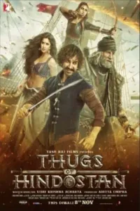 Download Thugs of Hindostan (2018) BluRay Hindi Movie 480p & 720p & 1080p ESub